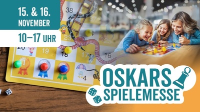 Oskars Spielemesse © Oskarshausen GmbH Oskars Spielemesse © Oskarshausen GmbH