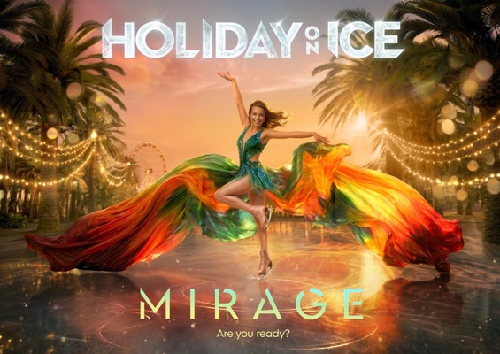 HOLIDAY ON ICE - MIRAGE: die Nacht, die du nie vergisst – ein Festival on Ice!